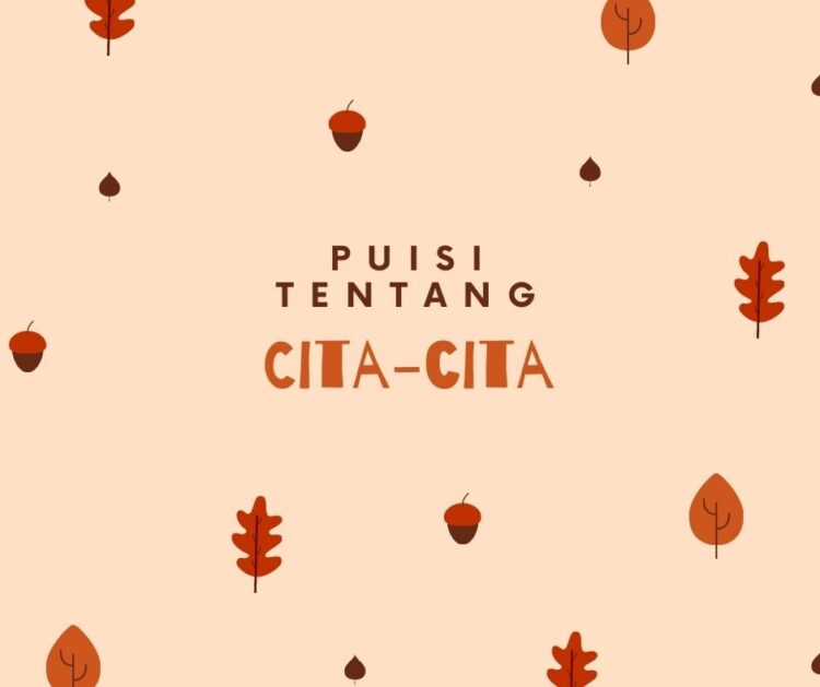 Puisi tentang cita cita